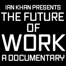 The Future of Work Movie